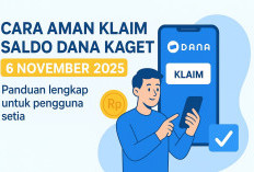 Klaim Saldo DANA Kaget 6 November 2025: Panduan Lengkap dan Aman untuk Pengguna Setia 