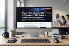 Bukan Sulap Bukan Sihir, PC Desktop 2026 Sukses Bikin Laptop Sungkem!