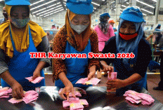 THR Karyawan Swasta 2026 Terjawab! Ini Jadwal Pencairan, Besaran, dan Sanksi untuk Perusahaan yang Telat Bayar