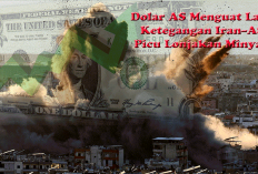 Dolar AS Menguat Lagi! Ketegangan Iran–AS Picu Lonjakan Minyak, Kurs Rupiah Mendekati Rp16.900