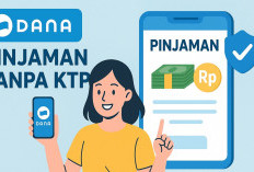 Pinjaman Saldo DANA Tanpa KTP Malam Ini, Cair Dalam Hitungan Menit! Begini Caranya