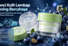 Kunci Kulit Lembap Bening Bercahaya: Membedah Spesifikasi dan Harga Glad2Glow Moisturizer