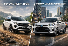 Toyota Rush 2026 vs Toyota Veloz Hybrid 2026: Tangguh atau Irit, Mana yang Lebih Tepat?