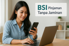 BSI Tawarkan Pinjaman Tanpa Jaminan untuk Pegawai, Ini Syarat dan Limitnya